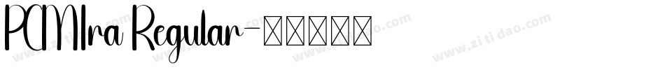 PCMIra Regular字体转换
